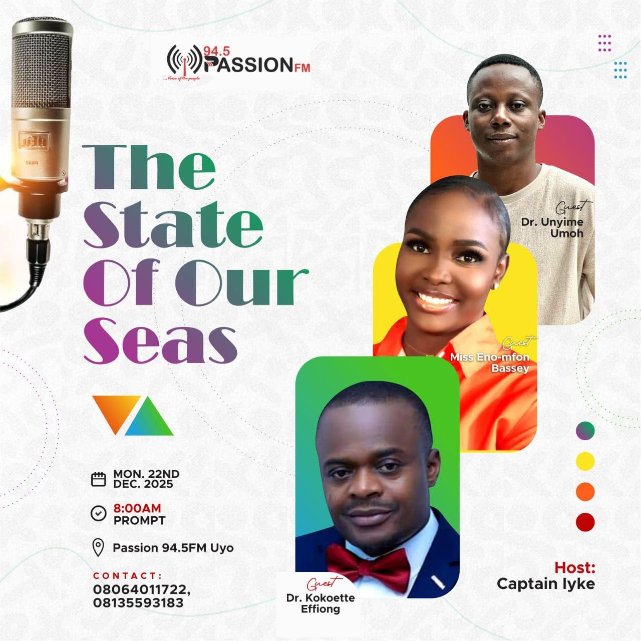 The State Of Our Seas radio program on Passion 94.5 FM